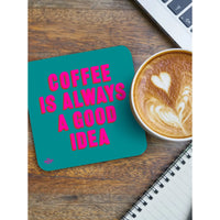 Real Hackney Dave - 'Good Idea' Coaster
