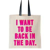 Real Hackney Dave - 'Back In The Day' Tote