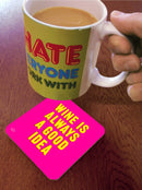 Real Hackney Dave - 'Good Idea' Coaster