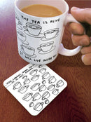 David Shrigley - 'Too Much Tea' Coaster