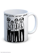 David Shrigley - 'After Work We Get Drunk' Mug