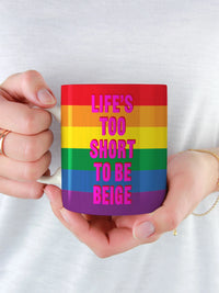 Real Hackney Dave - 'Life's Too Short' Mug