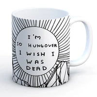 David Shrigley - 'So Hungover' Mug