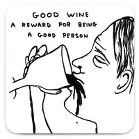 David Shrigley - 'Good Wine' Coaster