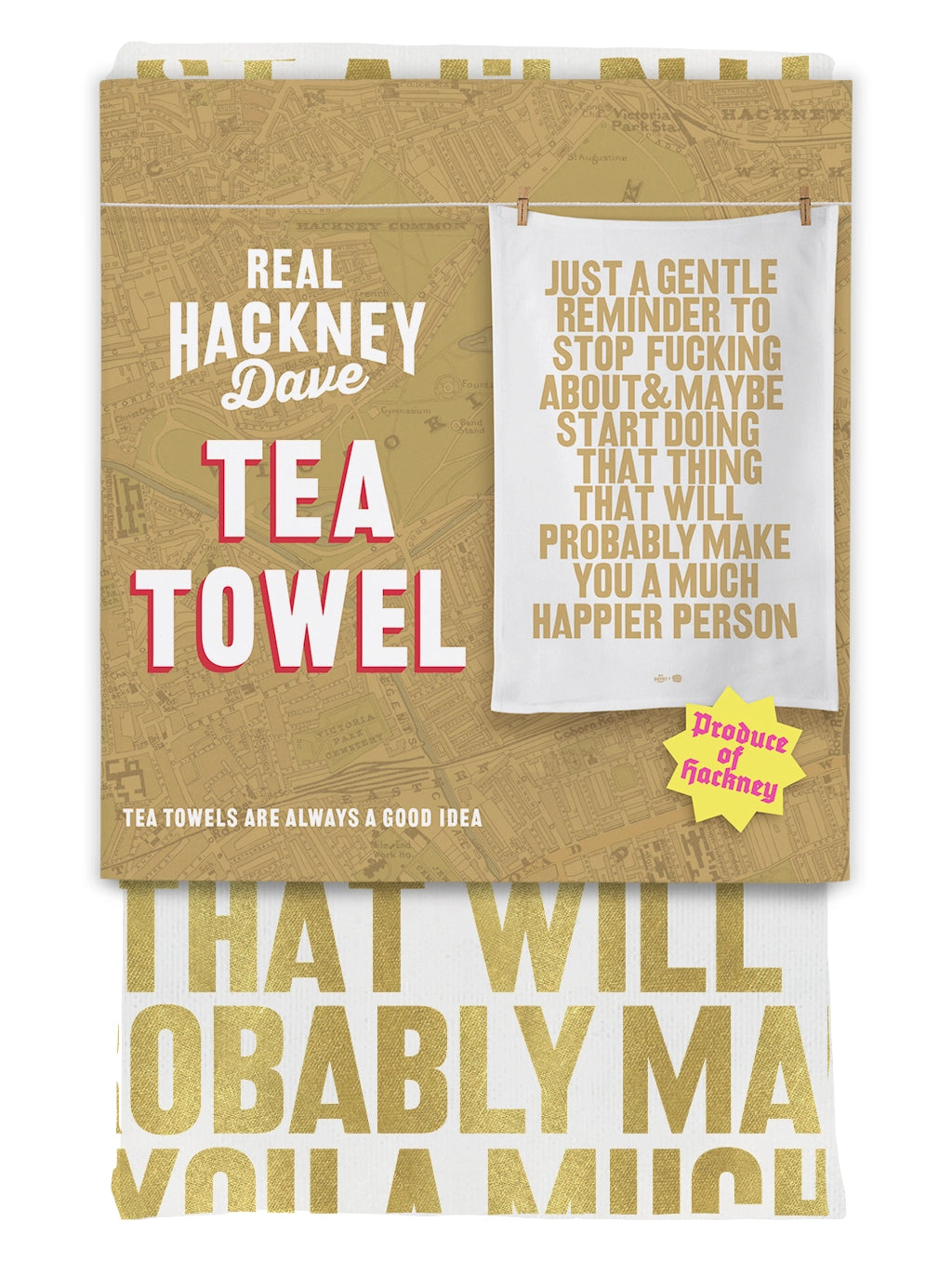 Real Hackney Dave - 'Gentle Reminder Tea Towel