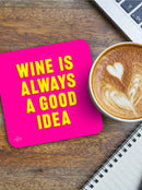 Real Hackney Dave - 'Good Idea' Coaster