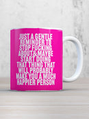 Real Hackney Dave - 'Gentle Reminder' Mug