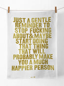 Real Hackney Dave - 'Gentle Reminder Tea Towel