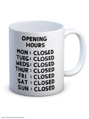 David Shrigley - 'Opening Hours' Mug