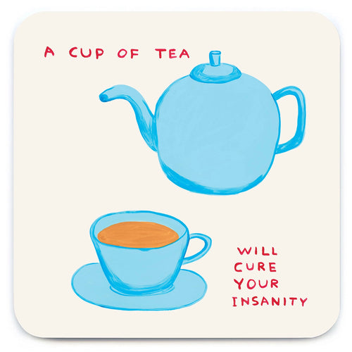David Shrigley - 'Cure Your Insanity' Coaster