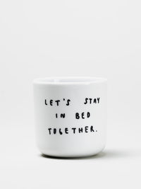 YAHYA STUDIO - LET'S STAY IN BED TOGETHER Cup