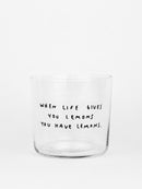 YAHYA STUDIO - WHEN LIFE GIVES YOU LEMONS Glass