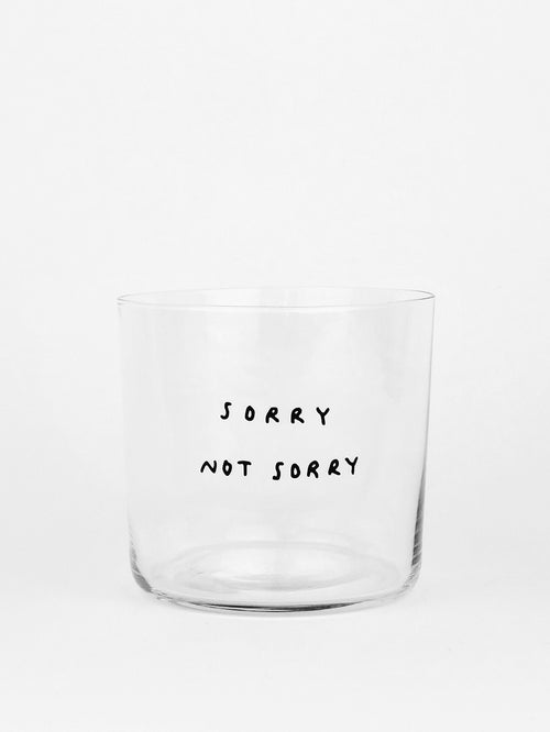 YAHYA STUDIO - SORRY NOT SORRY Glass