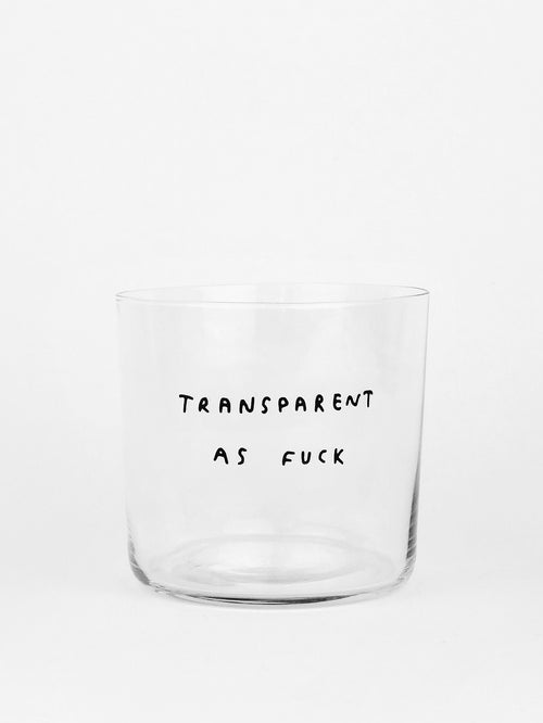 YAHYA STUDIO - TRANSPARENT AS FUCK Glass