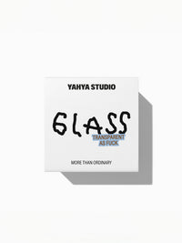 YAHYA STUDIO - TRANSPARENT AS FUCK Glass
